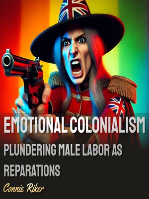 cover image of Emotional Colonialism